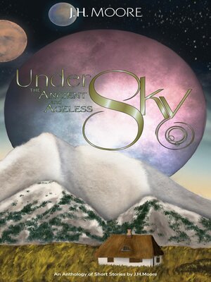 cover image of Under the Ancient and Ageless Sky